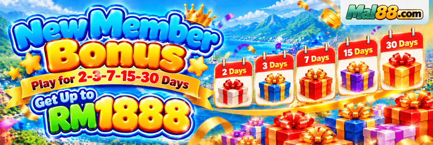 New Member Bonus, play for 2, 3, 7, 15 or 30 days, up to RM1888